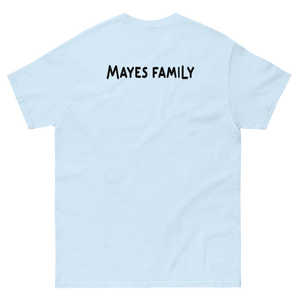 THE MAYES FAMILY REUNION TEE
