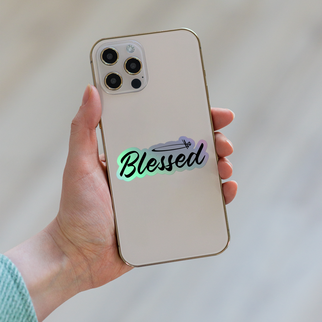 Blessed Holographic Sticker